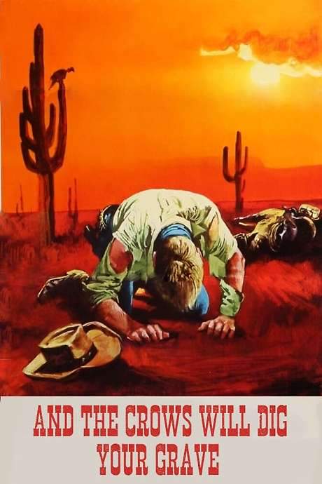 And the Crows Will Dig Your Grave